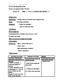Giáo án Tiếng Anh 4 - Period 26_Unit 6: Let’s learn some more