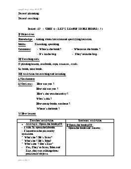 Giáo án Tiếng Anh 4 - Period 27_Unit 6: Let’s learn some more