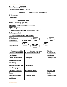 Giáo án Tiếng Anh 4 - Period 42_ Unit 7: Let’s learn