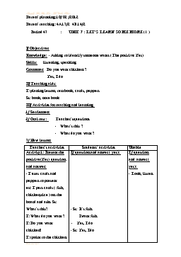 Giáo án Tiếng Anh 4 - Period 43_Unit 7: Let’s learn some more