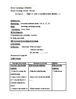 Giáo án Tiếng anh 4 - Period 62_Unit 8: Let’s learn some more