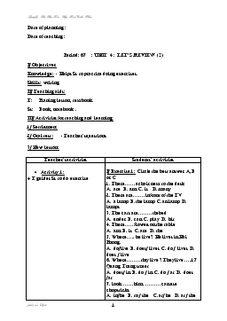 Giáo án Tiếng anh 5 - Period: 67_Unit 4: Let’s review