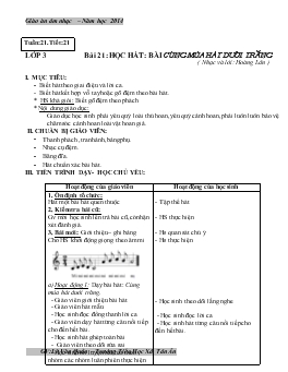 Giáo án âm nhạc lớp 3 - Tuần 21 năm học 2014
