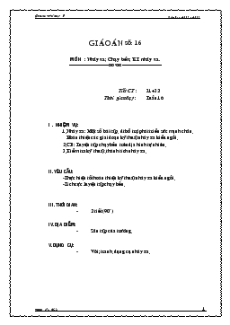 Giáo án thể dục lớp 9 - Tiết 31, 32