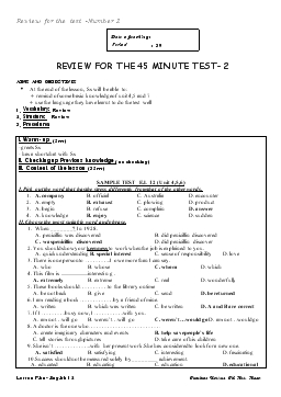 Giáo án Tiếng Anh - Review for the 45 minute test - 2