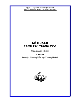 Kế hoạch công tác trọng tâm năm học: 2013-2014