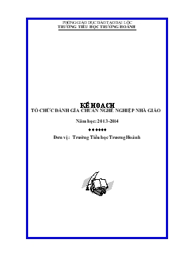 Kế hoạch tổ chức đánh gía chuẩn nghề nghiệp nhà giáo năm học: 2013-2014