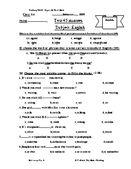 Test 45 minutes Subject: English 8