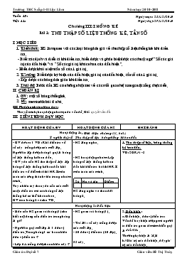 Giáo án Đại số 7 tiết 41- Chương iii: thống kê bài 1: thu thập số liệu thống kê, tần số