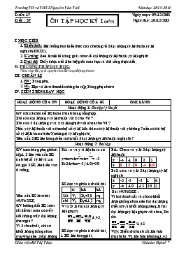 Giáo án Đại số 7 tuần 17 tiết 37- Ôn tập học kỳ i (tiếp)