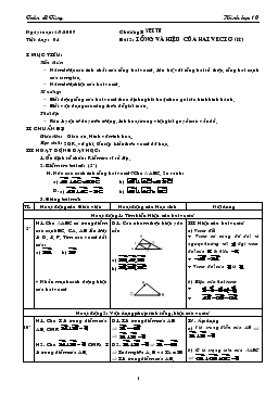 Giáo án Hình học 10 tiết 4- Tổng và hiệu của hai vectơ (tt)