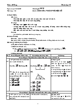 Giáo án Hình học 10 tiết 6- Tích của vectơ với một số