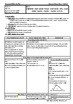 Giáo án Hình học 7 tuần 11 tiết 22: Bài 3- Trường hợp bằng nhau thứ nhất của tam giác cạnh – cạnh – cạnh (c.c.c)