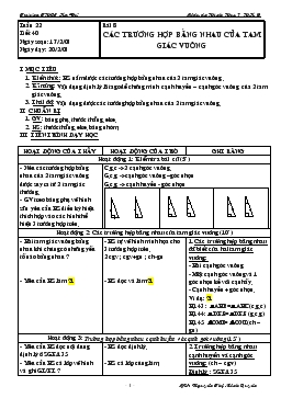 Giáo án Hình học 7 tuần 22 tiết 40: Bài 8- Các trường hợp bằng nhau của tam giác vuông