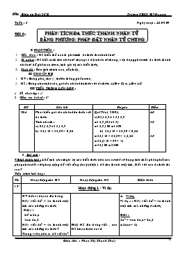 Giáo án Số học 8 tiết 9- Phân tích đa thức thành nhân tử bằng phương pháp đặt nhân tử chung