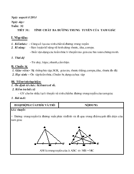 Giáo án Tự chọn lớp 7- Tiết 31: tính chất ba đường trung tuyến của tam giác