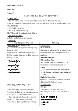 Giáo án Tự chọn lớp 7- Tuần 27 tiết 26 : các bài toán về đơn thức