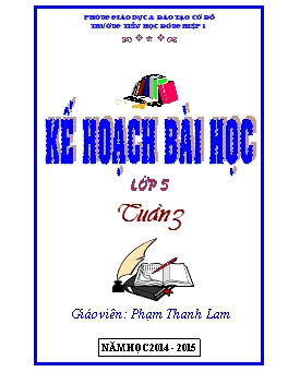 Kế hoạch bài học lớp 5 - Tuần 3