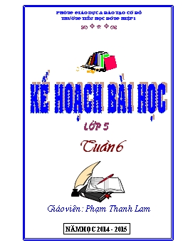 Kế hoạch bài học lớp 5 - Tuần 6