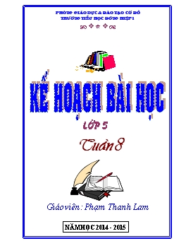 Kế hoạch bài học lớp 5 - Tuần 8