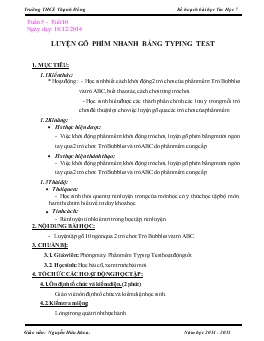 Giáo án Tin học 7 - Tiết 10: Luyện gõ phím nhanh bằng Typing Test - Nguyễn Hữu Khoa