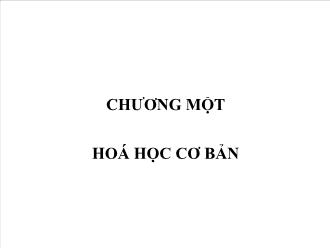 Giáo án Hóa học lớp 11 - Chương 1: Hoá học cơ bản