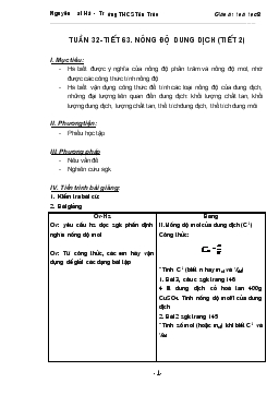 Giáo án Hóa học lớp 8 - Tuần 32 - Tiết 63: Nồng Độ Dung Dịch (tiết 2)