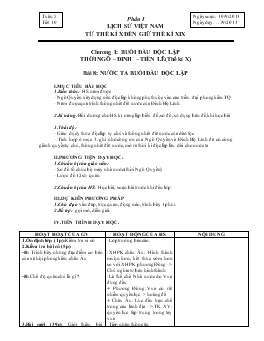 Giáo án Lịch sử 7 - Tiết 10, Bài 8: Nước ta buổi đầu độc lập - Năm học 2013-2014