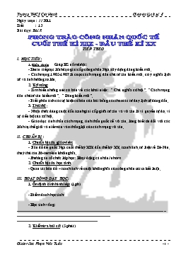 Giáo án Lịch sử 8 - Tiết 13, Bài 7: Phong trào công nhân quốc tế cuối thế kỉ XIX - Đầu thế kỉ XX (Tiếp theo) - Phạm Văn Tuấn