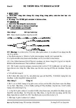 Tiết 10: Hệ thống hoá về hiđrocacbon