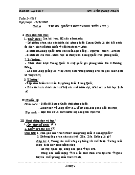 Giáo án Lịch sử 7 - Tiết 5, Bài 4: Trung Quốc thời phong kiến (Tiếp theo) - Trần Quang Nhiệm