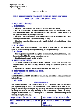 Giáo án môn Lịch sử lớp 9 - Bài 27 - Tiết 35: Cuộc kháng chiến toàn quốc chống thực dân pháp xâm lược kết thúc (năm 1953 – 1954)