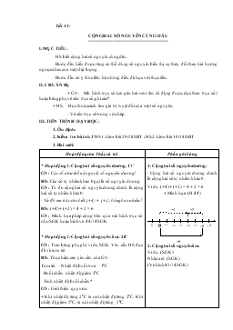 Giáo án môn Lịch sử lớp 9 - Tiết 44: Cộng hai số nguyên cùng dấu