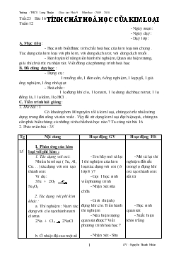 Bài giảng Tuần 12 - Tiết 23 - Bài 16: Tính chất hoá học của kim loại