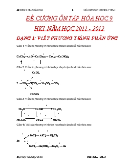 Đề cương ôn tập Hóa học 9 học kì I năm học 2011 - 2012 - Dạng 1: Viết phương trình phản ứng