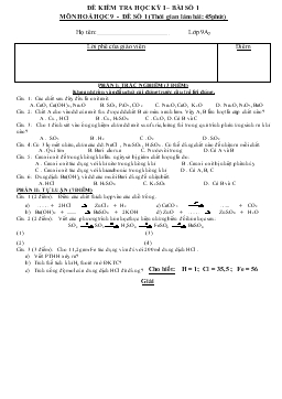 Đề kiểm tra học kỳ I – bài số 1 môn hoá học 9 - Đề số 1 (thời gian làm bài: 45 phút)