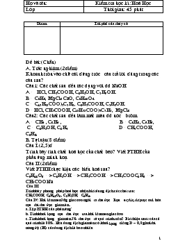 Bài giảng Kiểm tra học kì I :Hoá Học Thời gian: 45 phút