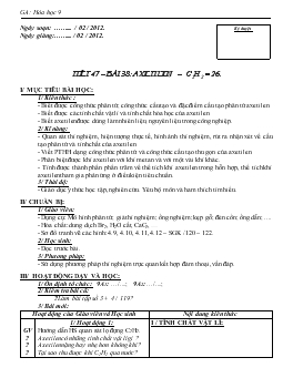 Bài giảng Tiết 47 – Bài 38: Axetilen – c2h2 = 26