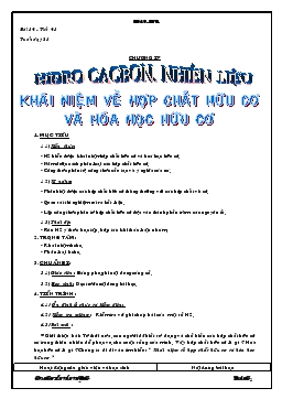 Bài giảng Bài 34 - Tiết 43 - Tuần 23: Khái niệm về hợp chất hữu cơ và hóa học hữu cơ