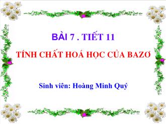 Bài giảng Bài 7 - Tiết 11: Tính chất hoá học của bazơ