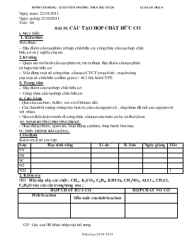 Bài giảng Tiết : 44 - Bài 35: Cấu tạo hợp chất hữu cơ