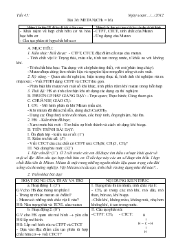 Bài giảng Tiết 45: Bài 36: Metan (ch4 = 16) (tiếp)