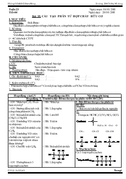 Bài giảng Tuần 23 - Tiết 44 - Bài 35: Cấu tạo phân tử hợp chất hữu cơ (tiết 3)