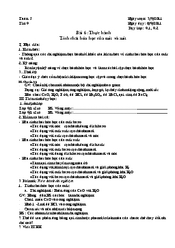 Bài giảng Tuần 5 - Tiết 9 - Bài 6 : Thực hành Tính chất hóa học của oxit và axit (tiết 1)