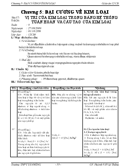 Bài giảng Bài 17: Tiết 26: Vị trí của kim loại trong bảng hệ thống tuần hoàn và cấu tạo của kim loại