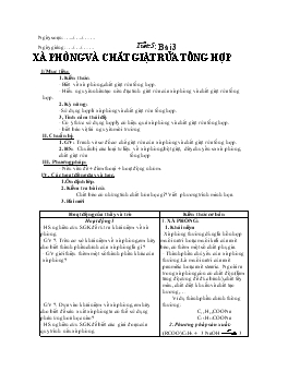 Bài giảng Tiết 5: Bài 3: Xà phòng và chất giặt rửa tổng hợp (tiết 6)