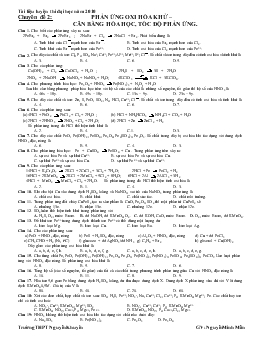 Chuyên để 2: Phản ứng oxi hóa khử – cân bằng hóa học, tốc độ phản ứng