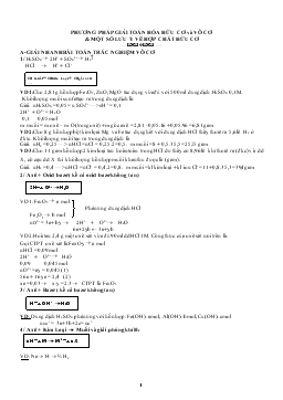 Chuyên đề Phương pháp giải toán hóa hữu cơ và vô cơ và một số lưu ý về hợp chất hữu cơ (tiếp theo)