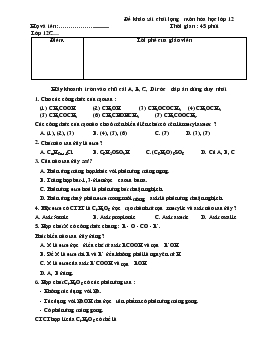 Đề khảo sát chất lượng môn hóa học lớp 12 thời gian: 45 phút