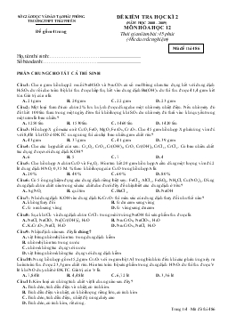 Đề kiểm tra học kì 2 (năm học 2008 – 2009) môn học hóa học 12 thời gian làm bài: 45 phút